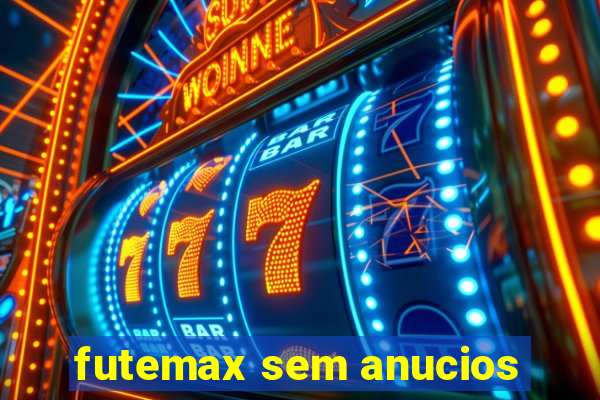 futemax sem anucios